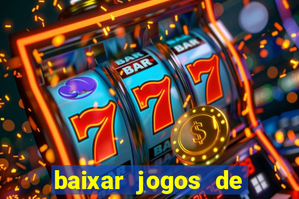 baixar jogos de ganhar dinheiro de verdade